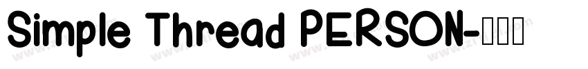 Simple Thread PERSON字体转换